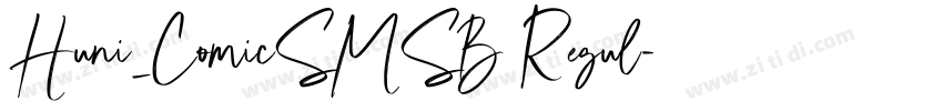 Huni_ComicSMSB Regul字体转换 Huni_ComicSMSB Regul字体转换